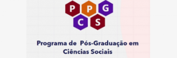 Programa de Pós-Graduação em Ciências Sociais - PPGCS